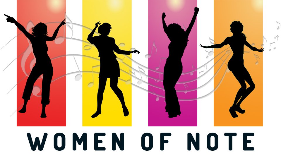 Who is your Woman of Note?